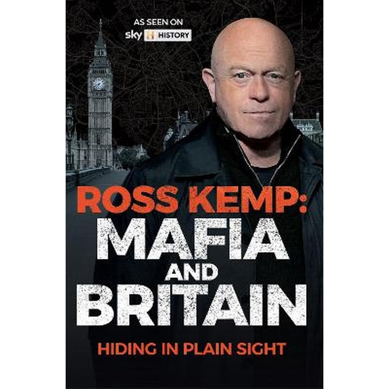 Ross Kemp: Mafia and Britain