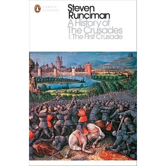 A History of the Crusades I The First Crusade and the Foundation of the Kingdom of Jerusalem image 0