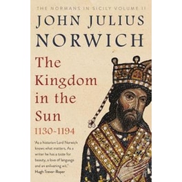 Kingdom in the Sun, 1130-1194