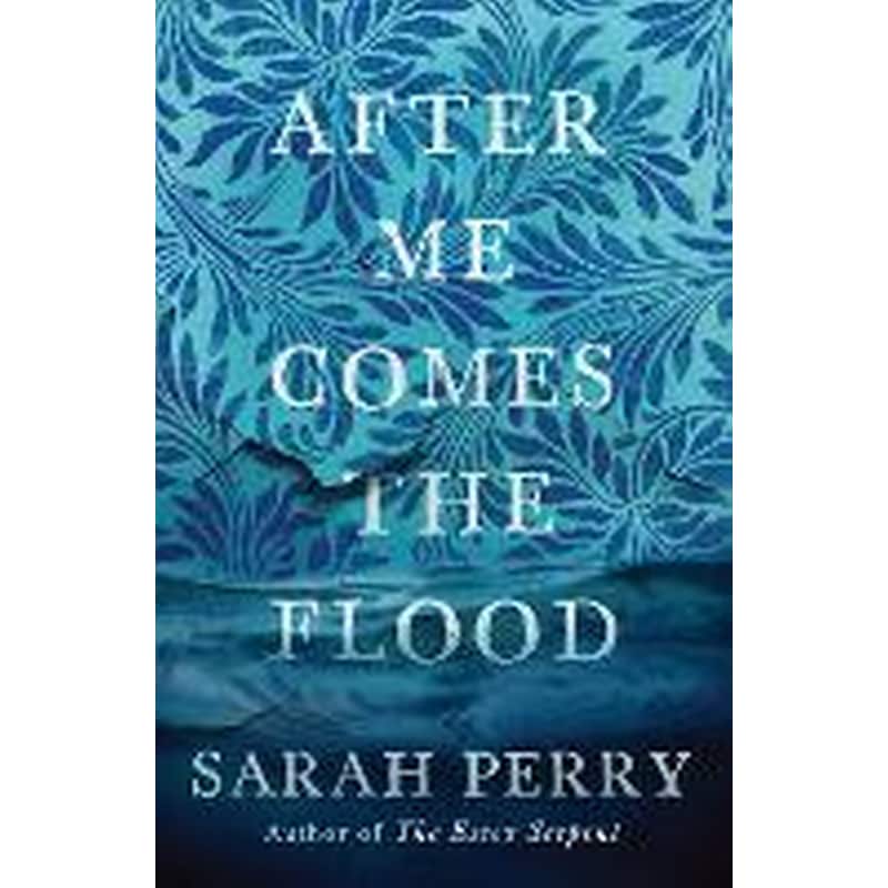 After Me Comes the Flood
