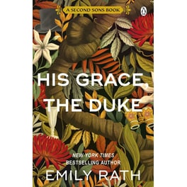 His Grace, The Duke
