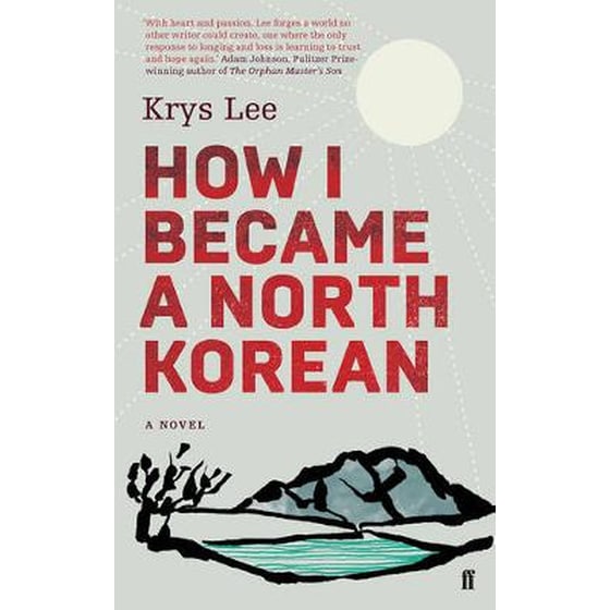How I Became a North Korean image 0