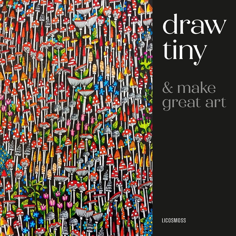 Draw Tiny Make Great Art