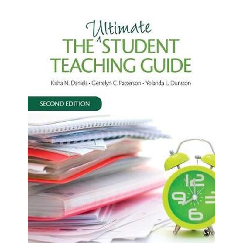 Ultimate Student Teaching Guide