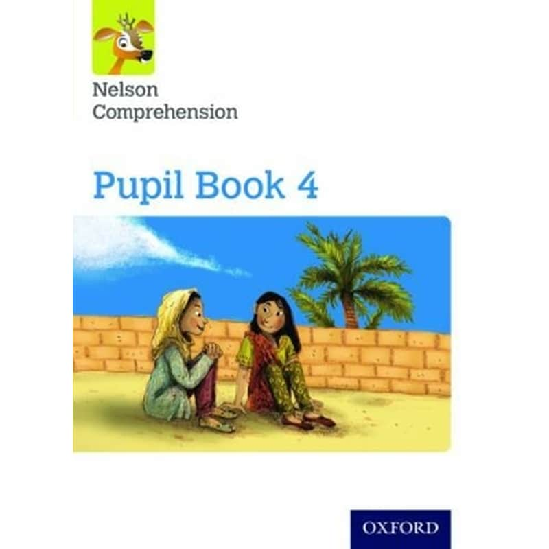 Nelson Comprehension: Year 4/Primary 5: Pupil Book 4 (Pack of 15)