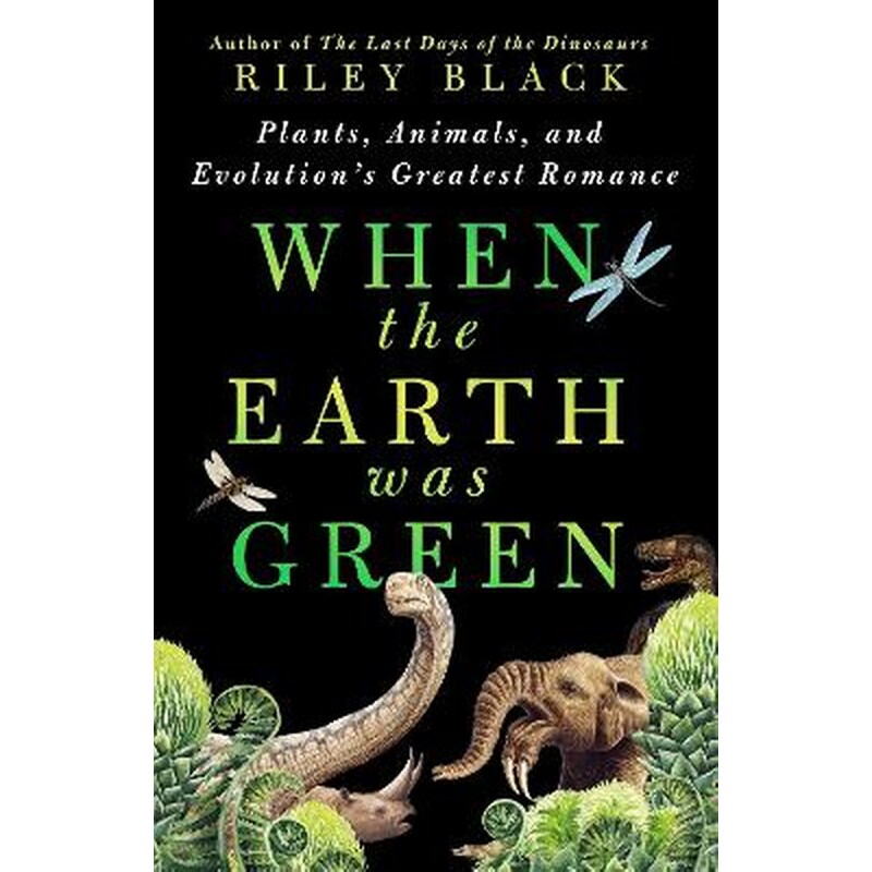 When the Earth Was Green
