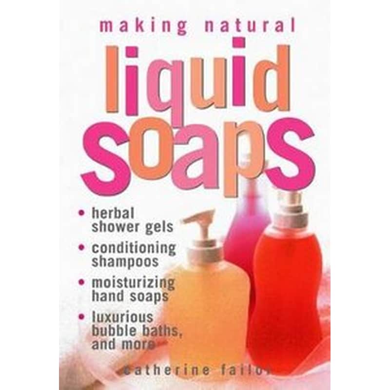 Making Natural Liquid Soaps