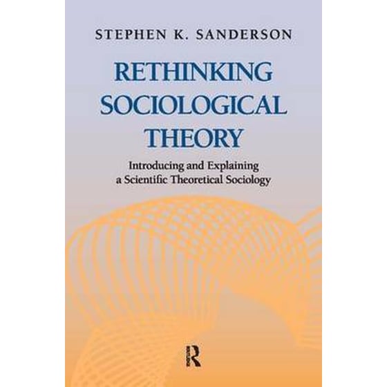 Rethinking Sociological Theory image 0