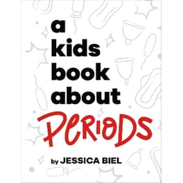 A Kids Book About Periods