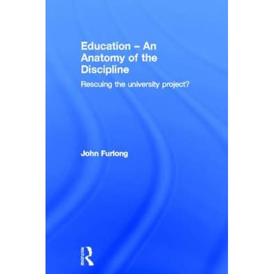 Education - An Anatomy of the Discipline image 0