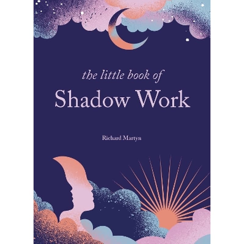 The Little Book of Shadow Work