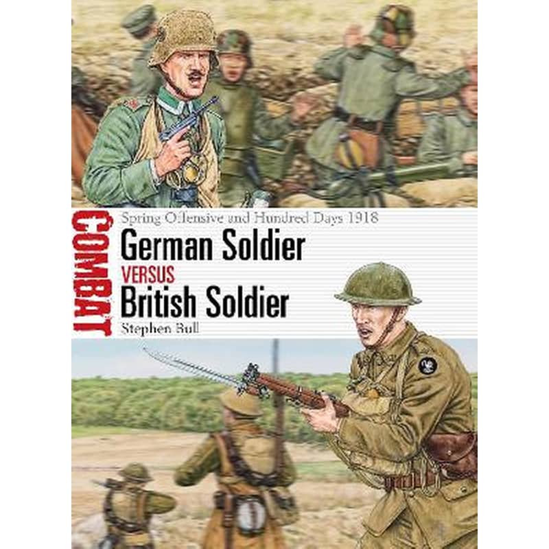 German Soldier vs British Soldier