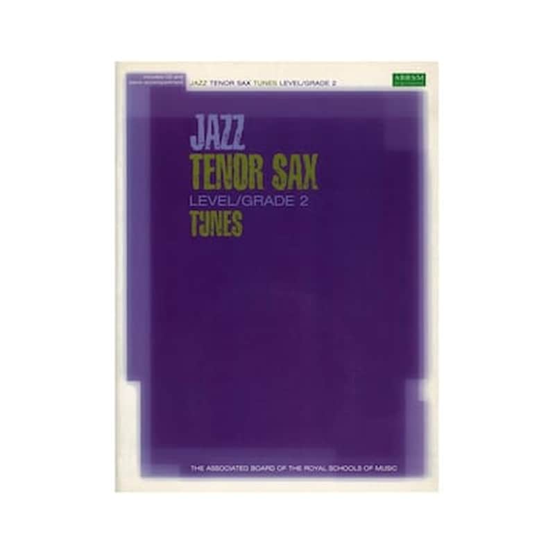 ABRSM Abrsm - Jazz Tenor Sax, Level/grade 2, Tunes - Cd