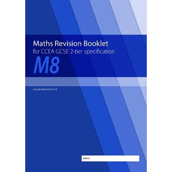 Maths Revision Booklet M8 for CCEA GCSE 2-tier Specification image 0