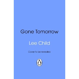 Gone Tomorrow