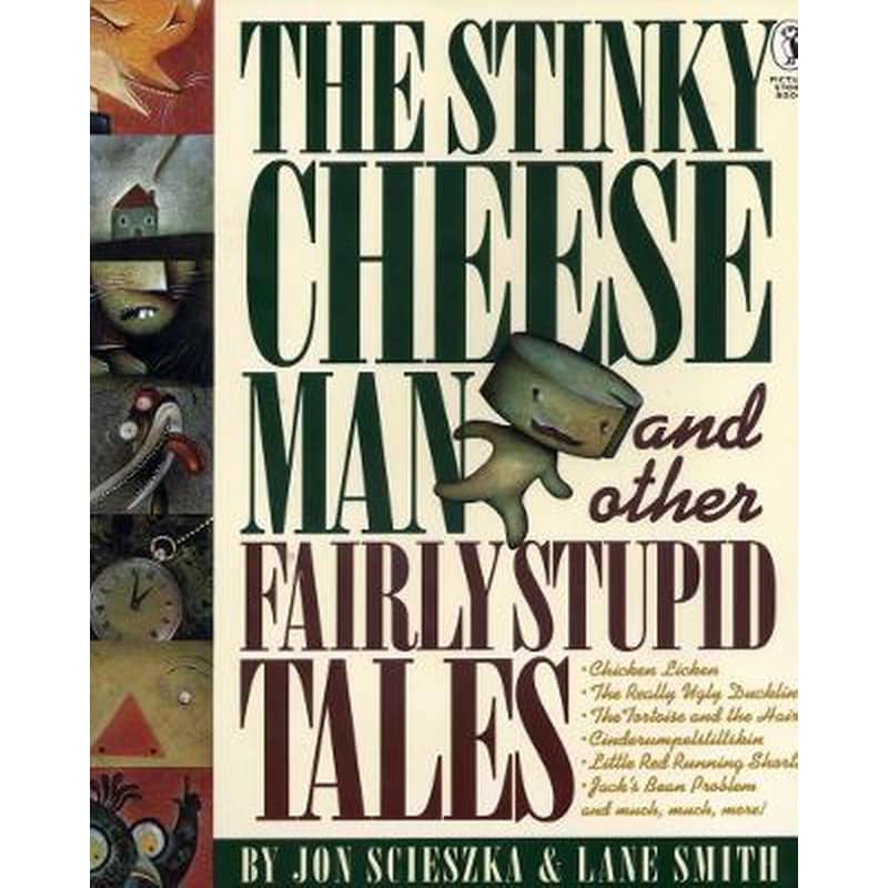 Stinky Cheese Man and Other Fairly Stupid Tales