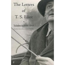 Letters of T. S. Eliot Volume 8