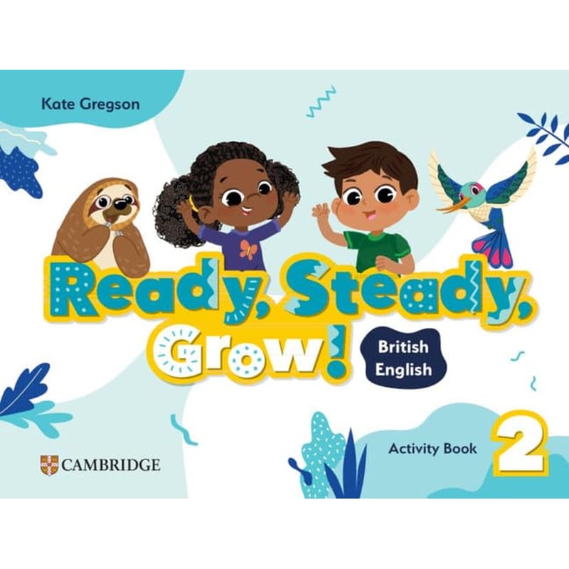 Ready, Steady, Grow! 2 - Activity Book (Junior A)