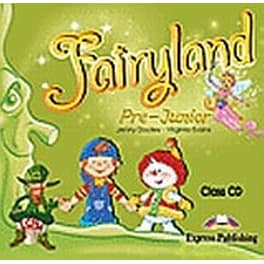 Fairyland Pre-Junior- Class Audio CD
