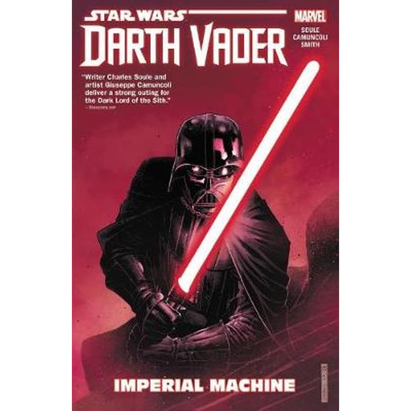 Star Wars: Darth Vader: Dark Lord Of The Sith Vol. 1 - Imperial Machine