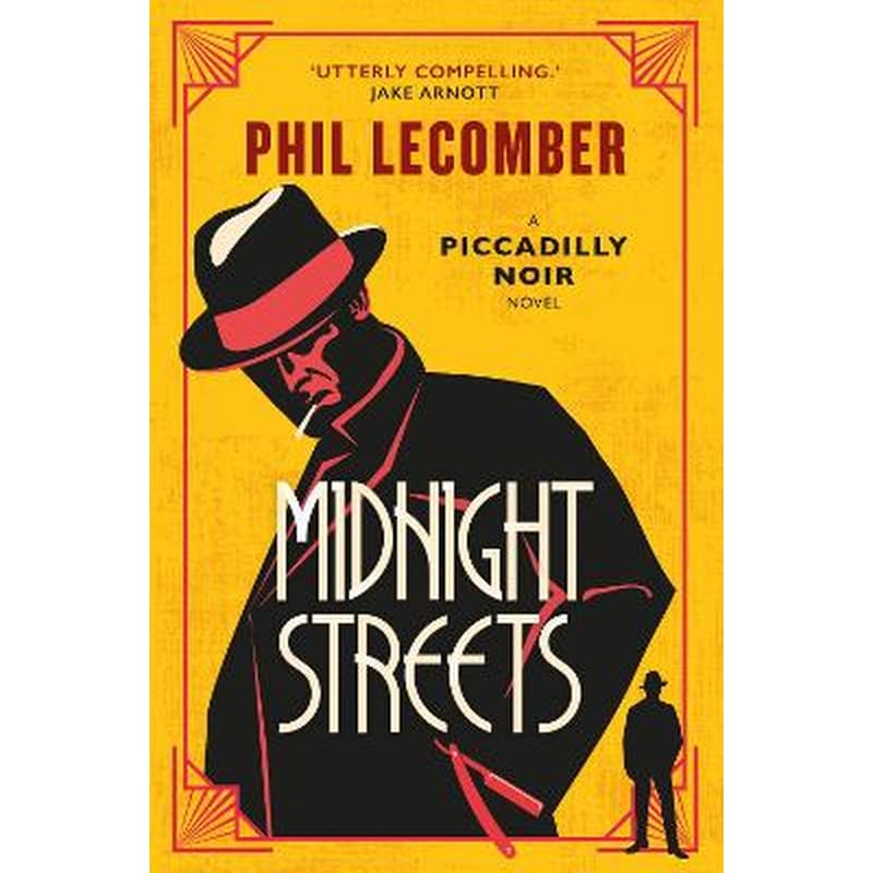 The Piccadilly Noir Series - Midnight Streets