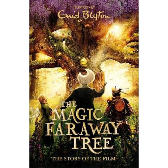 The Magic Faraway Tree: The Magic Faraway Tree FILM NOVELISATION image 0