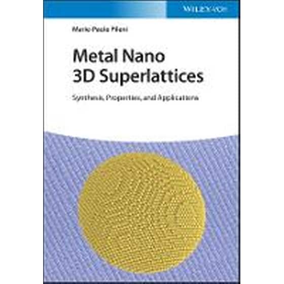 Metal Nano Supracrystals - Synthesis, Property and Application image 0