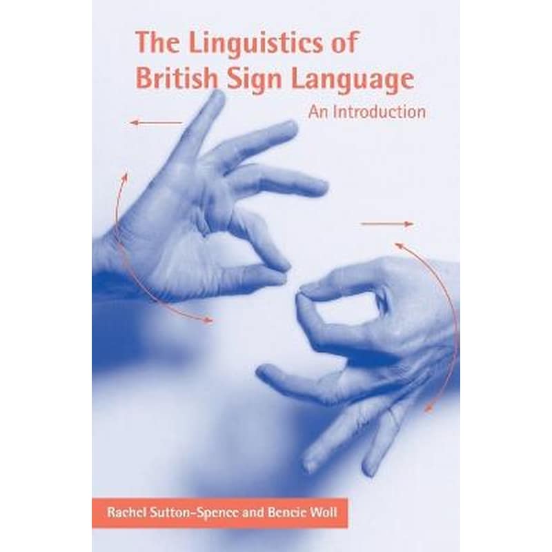 Linguistics of British Sign Language