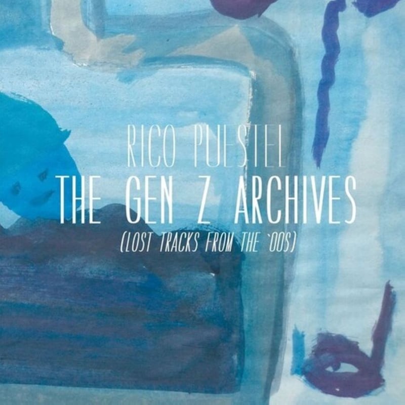 The Gen Z Archives (Lost Tracks From The 00s)