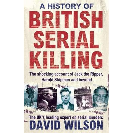 History Of British Serial Killing image 0