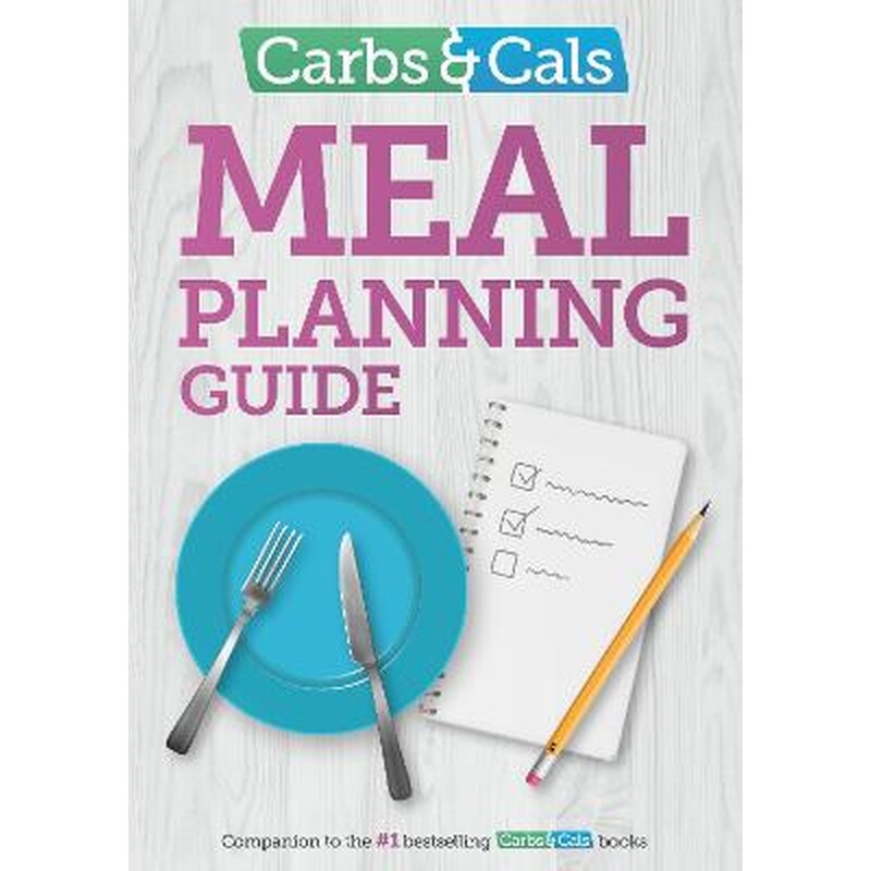 Carbs Cals Meal Planning Guide