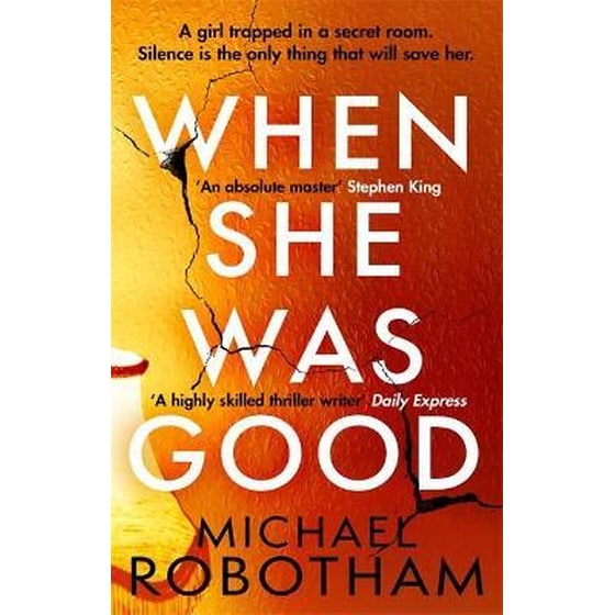 When She Was Good : The heart-stopping Richard & Judy Book Club thriller from the No.1 bestseller image 0