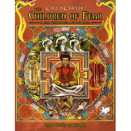Call Of Cthulhu Rpg: The Children Of Fear - A 1920s Campaign Across Asia