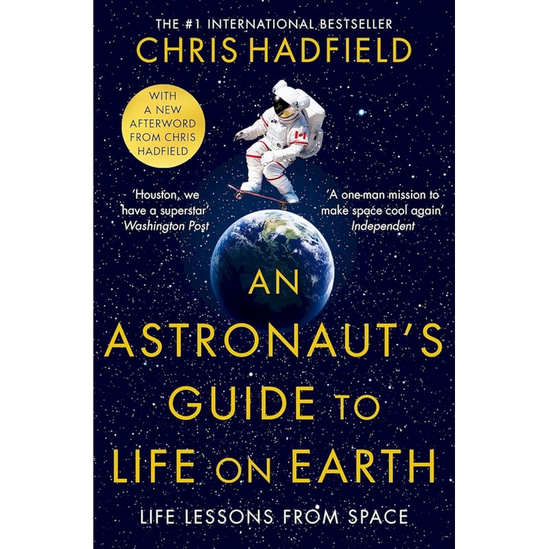 An Astronauts Guide to Life on Earth 1854584