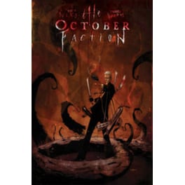 The October Faction, Vol. 2