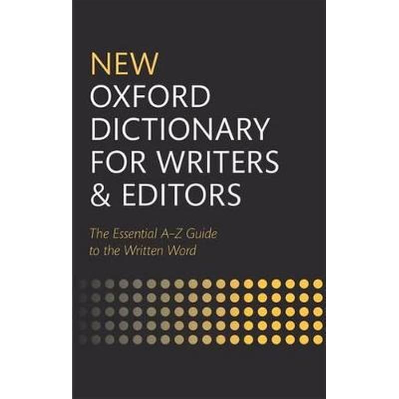 New Oxford Dictionary for Writers and Editors
