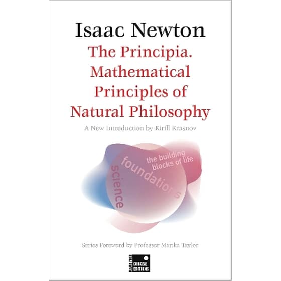 The Principia. Mathematical Principles of Natural Philosophy (Concise edition) image 0