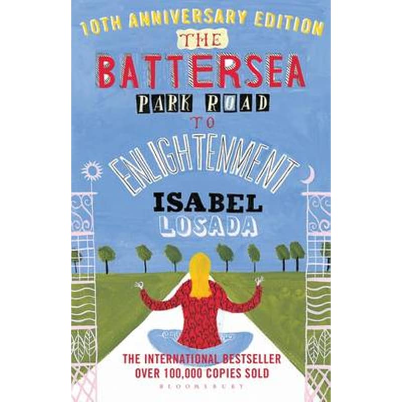 Battersea Park Road to Enlightenment