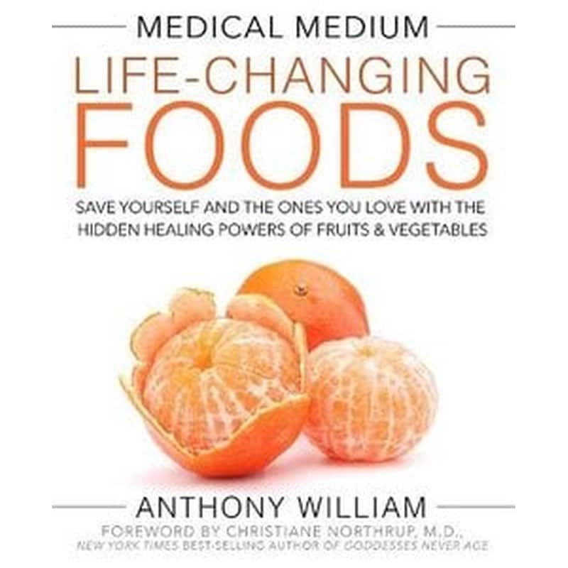 Medical Medium Life-Changing Foods