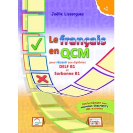 Le Francais en QCM Delf B1 et Sorbonne B1