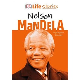 DK Life Stories Nelson Mandela
