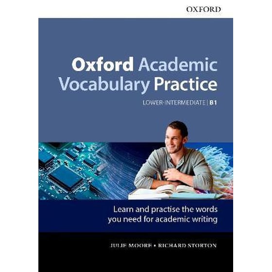Oxford Academic Vocabulary Practice: Lower-Intermediate B1: with Key image 0