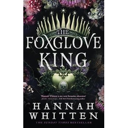 The Foxglove King
