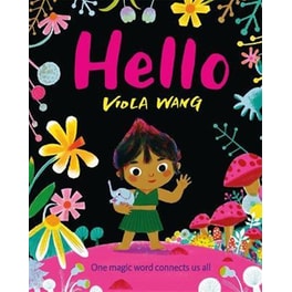 Hello : One magic word connects us all