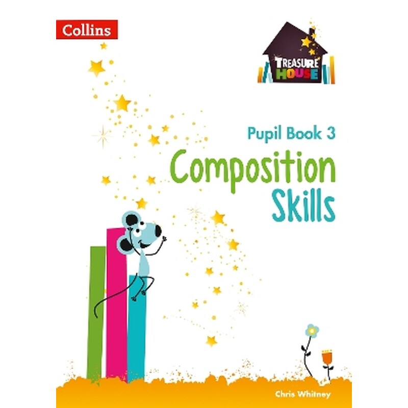 Composition Skills Pupil Book 3