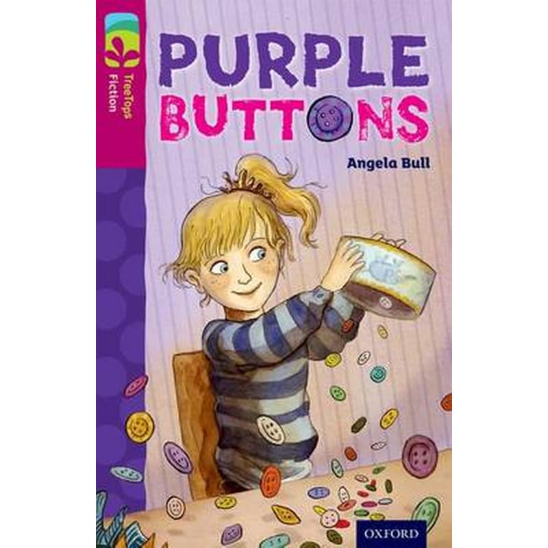 Oxford Reading Tree TreeTops Fiction- Level 10 More Pack A- Purple Buttons