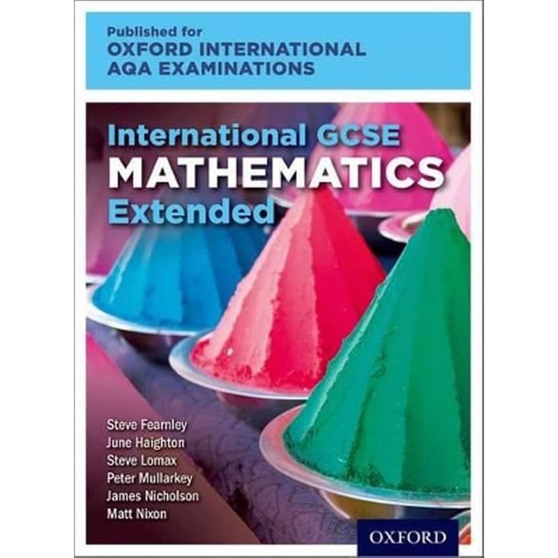 Oxford International AQA Examinations: International GCSE Mathematics Extended