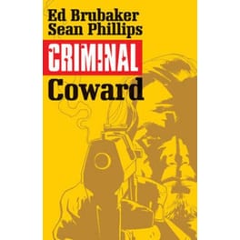 Criminal Volume 1 Coward