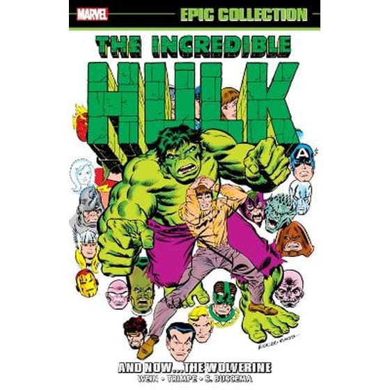 Incredible Hulk Epic Collection: And Nowthe Wolverine image 0