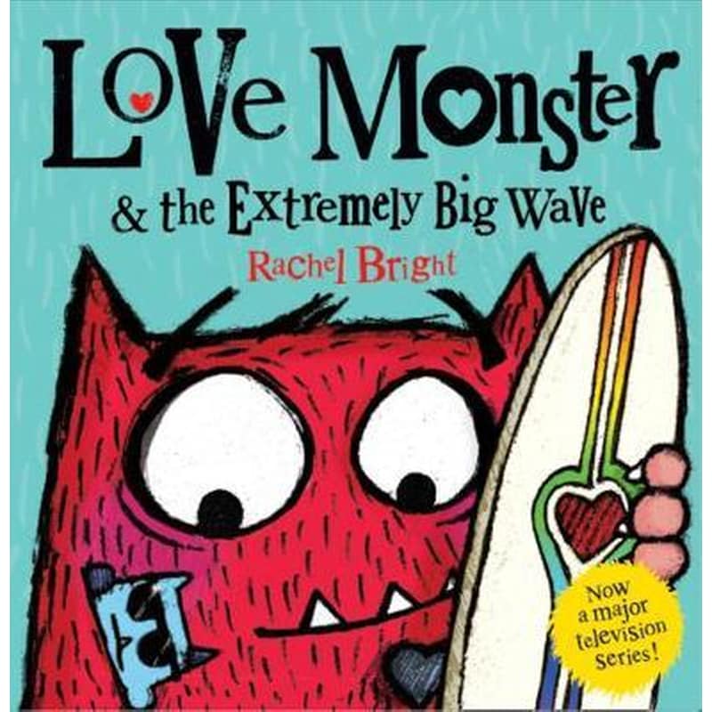 Love Monster and the Extremely Big Wave